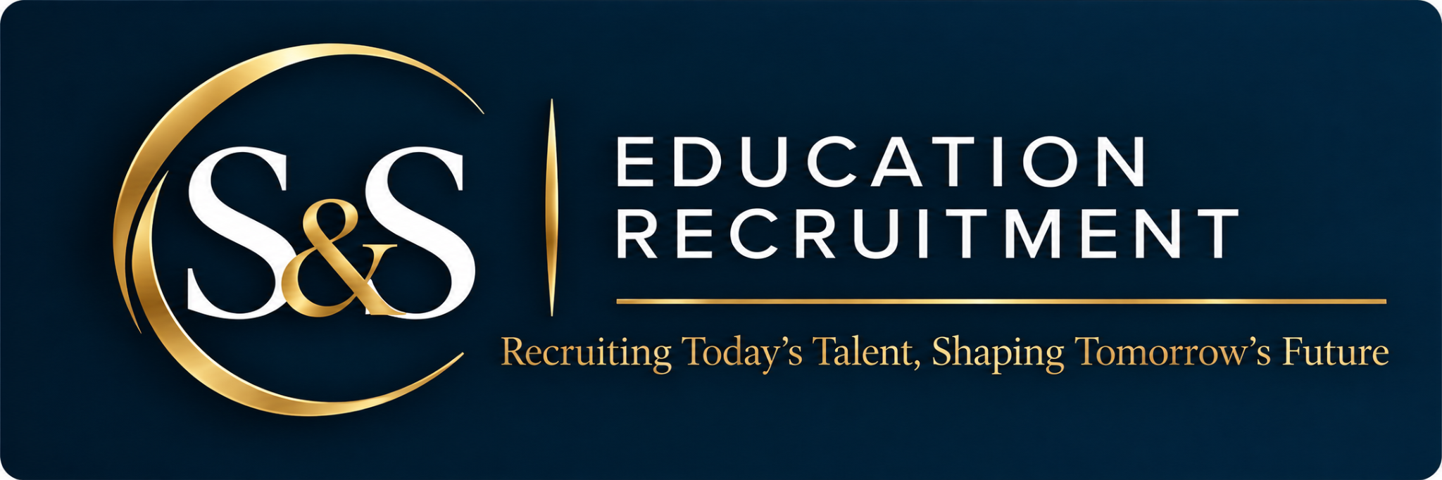 S&S Education Recruitment — Recruiting Today's Talent, Shaping Tomorrow's Future